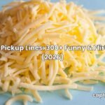 cheese pickup lines