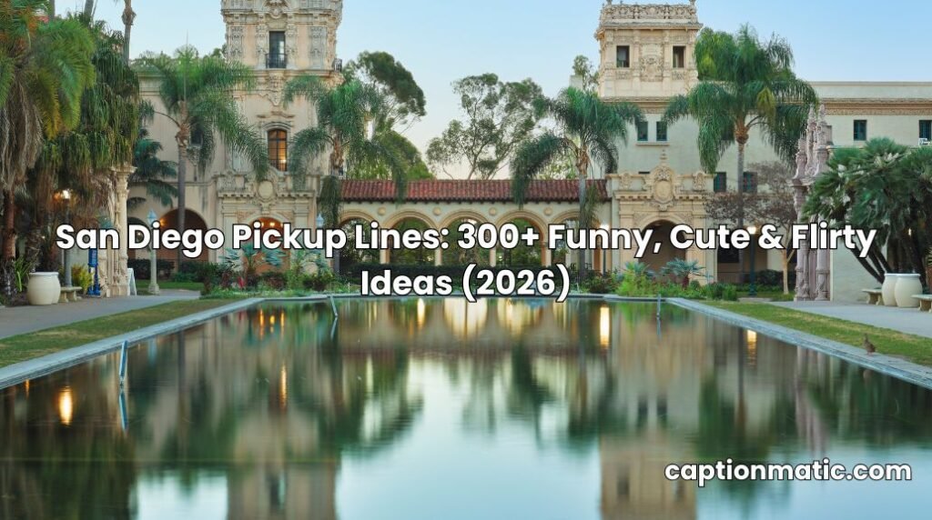 san diego pickup lines